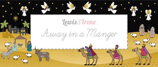 Illustration of a nativity scene with three wise men and sheep, featuring the text 'Lewis & Irene Away in a Manger'.