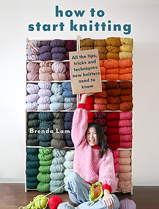 How to Start Knitting by Brenda Lam