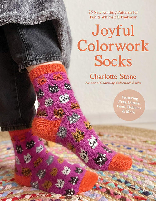 Joyful Colourwork Socks by Charlotte Stone