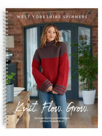 West Yorkshire Spinners Pattern Book - Re:treat Super Chunky: Knit, Flow, Grow.